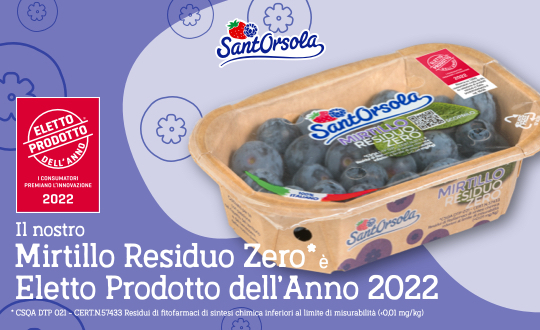 Il Mirtillo Residuo Zero di Sant'Orsola è stato Eletto Prodotto dell'Anno 2022